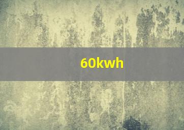 60kwh