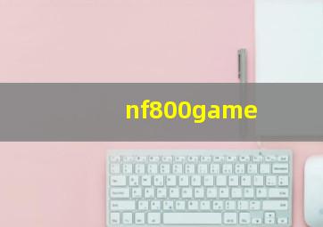 nf800game